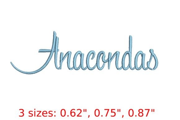 Anacondas Font: A Wildly Elegant Choice for Embroidery