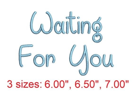 Review: Waiting for You Embroidery Font